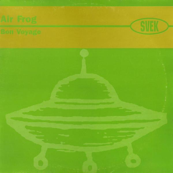 Air Frog - Bon Voyage