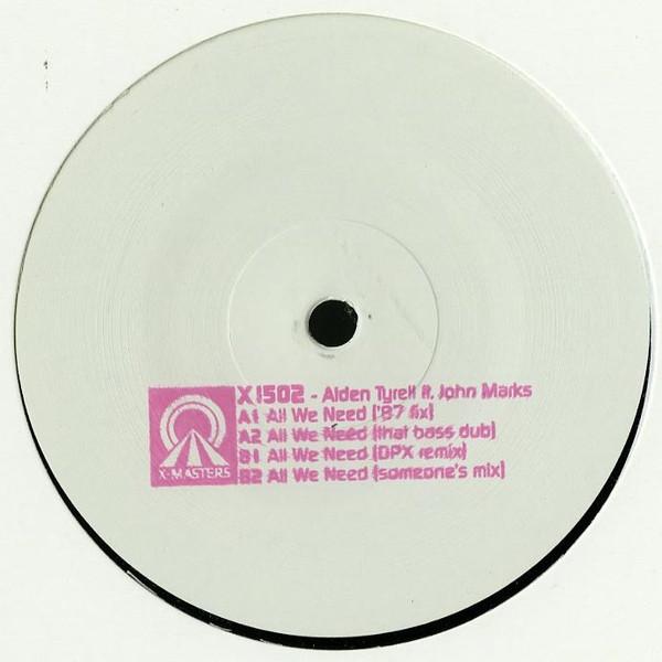 Alden Tyrell, Jack Marks  - All We Need