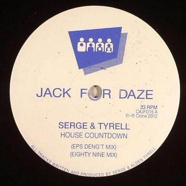 Alden Tyrell, Serge  - House Countdown