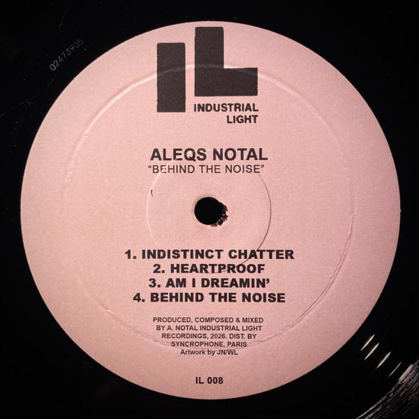 Aleqs NOTAL - Behind The Noise