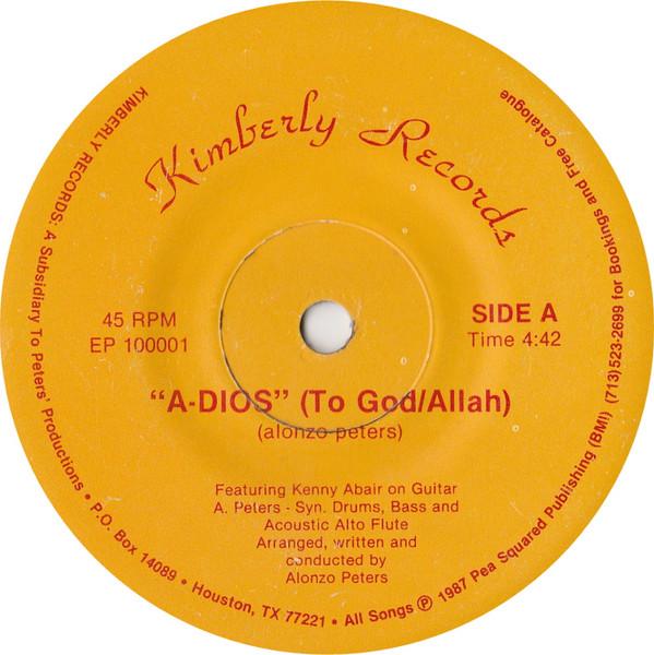 Alonzo Peters - A-Dios (To God/Allah)