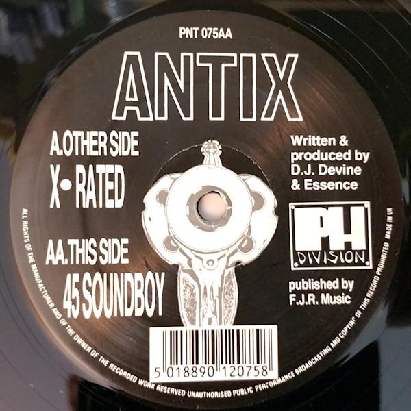 Antix  - X-Rated / 45 Soundboy