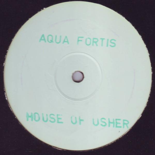 Aqua Fortis - House Of Usher