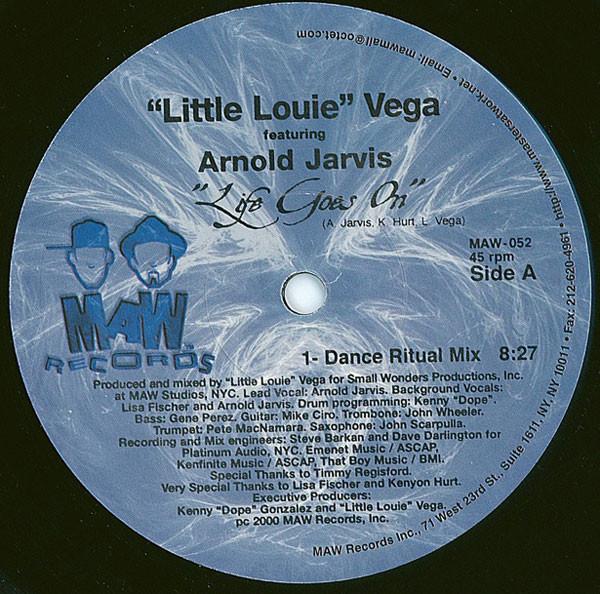 Arnold Jarvis, Louie Vega - Life Goes On