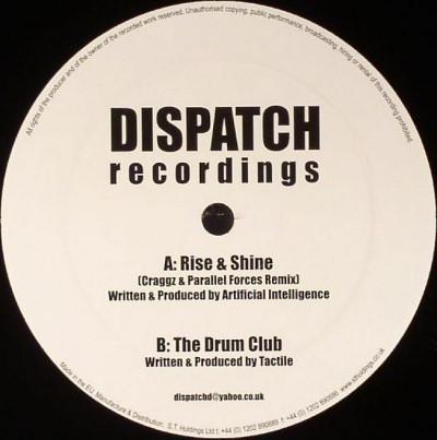 Artificial Intelligence, Tactile  - Rise & Shine (Craggz & Parallel Forces Remix) / The Drum Club