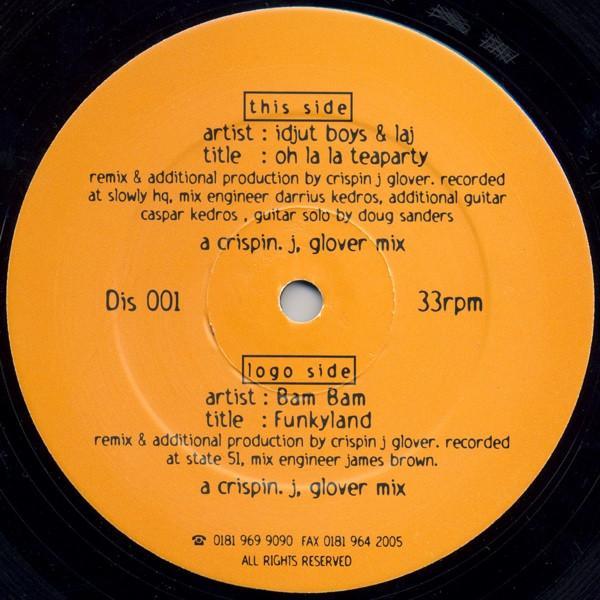Bam Bam, Idjut Boys & Laj - Funkyland / Oh La La Teaparty