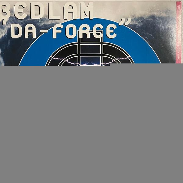 Bedlam - Da-Force