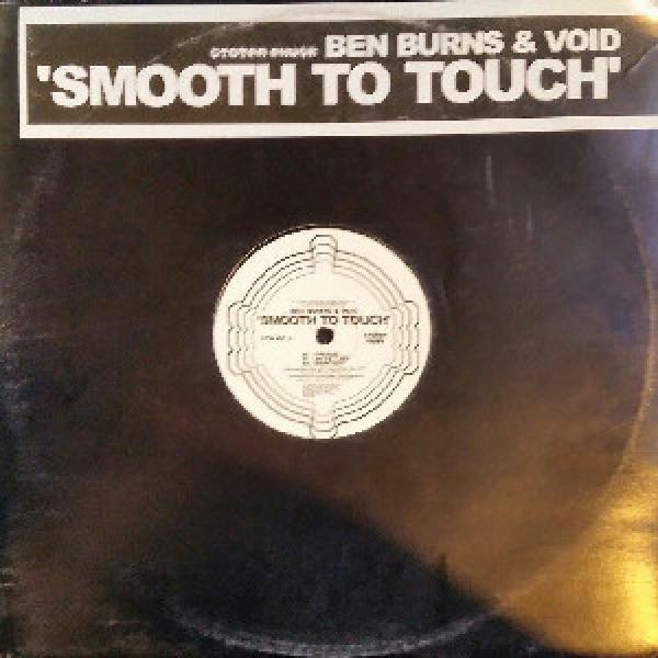 Ben Burns, Void  - Smooth To Touch