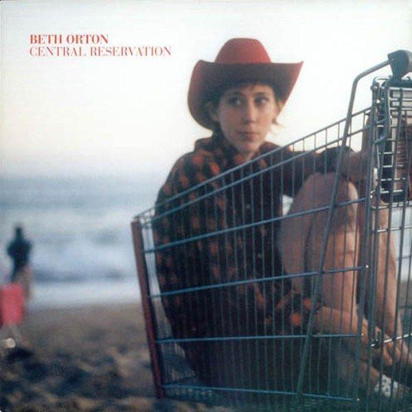 Beth Orton - Central Reservation