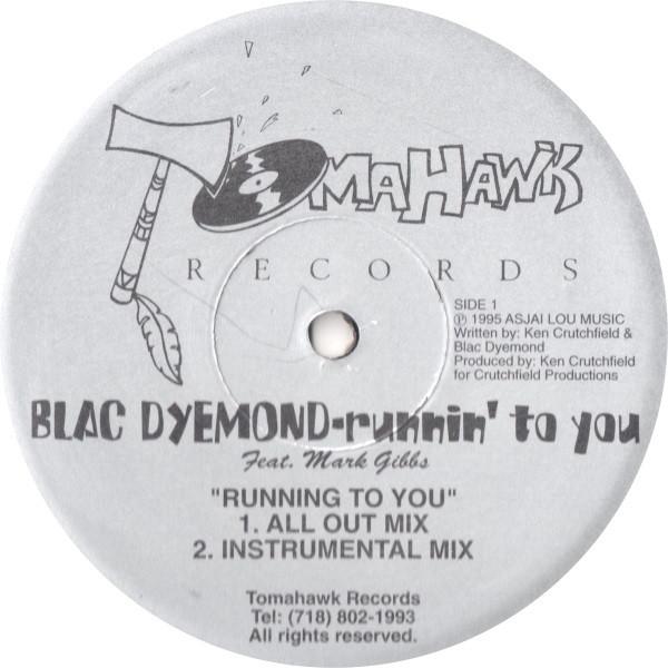 Blac Dyemond, Mark Gibbs  - Running To You