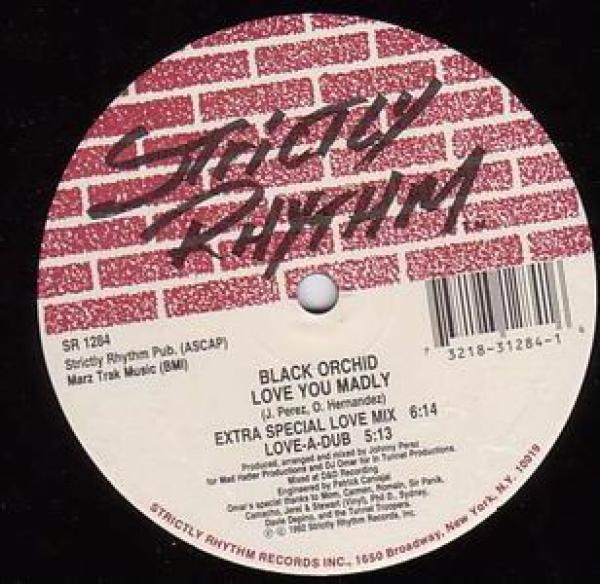 Black Orchid  - Love You Madly / Rockin-N-Rhythm