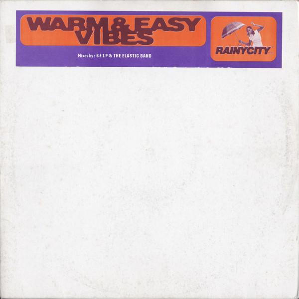 Blast From The Past, The Elastic Band  - Warm & Easy Vibes