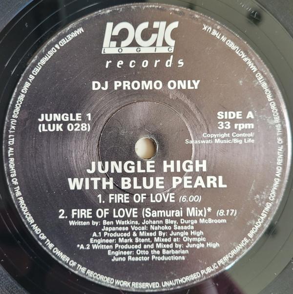 Blue Pearl, Jungle High - Fire Of Love