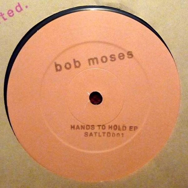Bob Moses  - Hands To Hold EP
