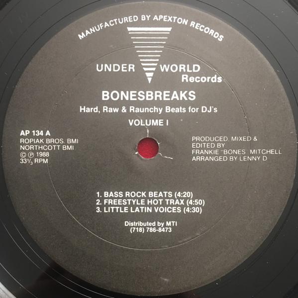 Bonesbreaks - Hard, Raw & Raunchy Beats For DJ's (Volume 1)