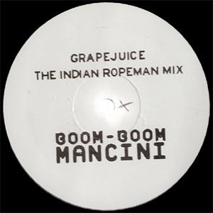 Boom Boom Mancini  - Grapejuice