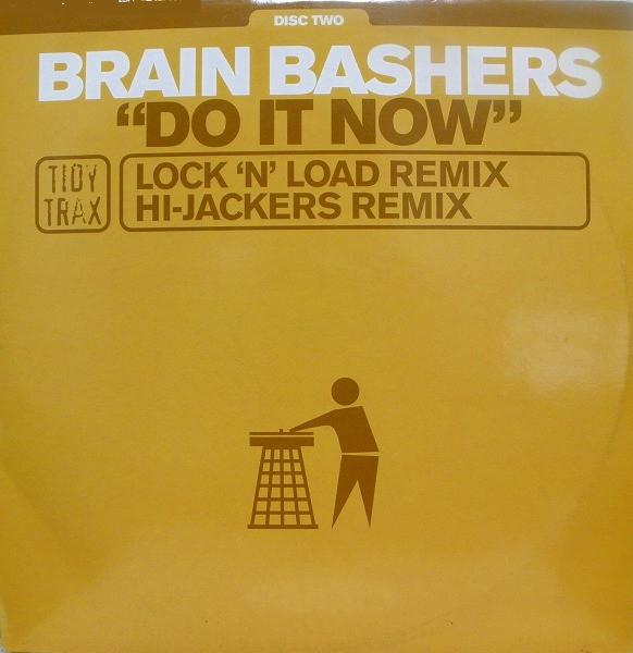 Brain Bashers - Do It Now