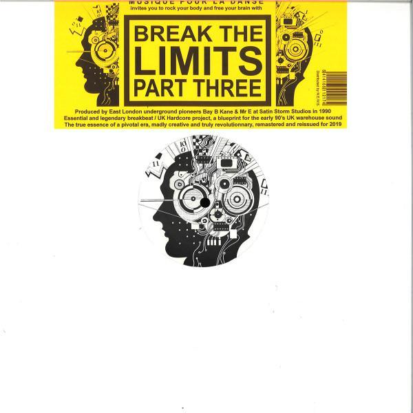 Break The Limits - Break The Limits Part Three
