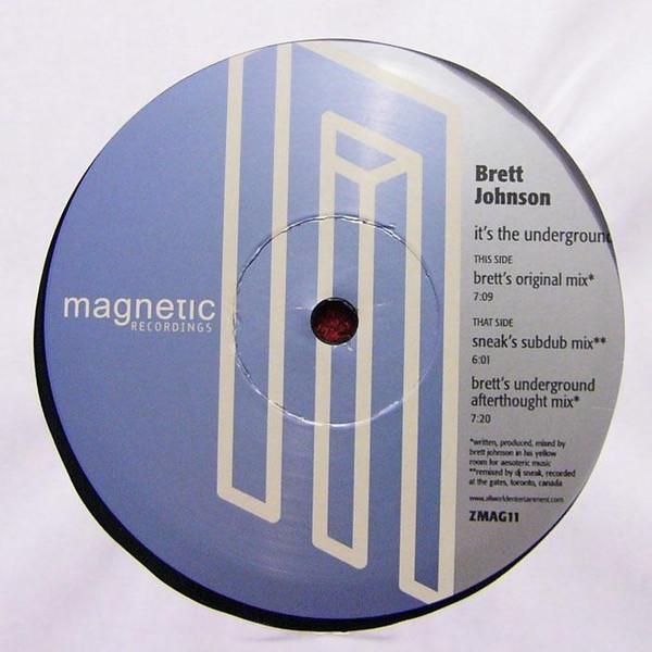 Brett Johnson - It's The Underground