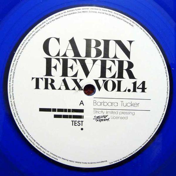 Cabin Fever  - Cabin Fever Trax Vol. 14