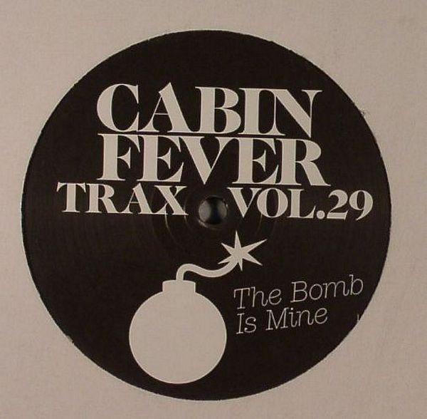 Cabin Fever  - Cabin Fever Trax Vol.29