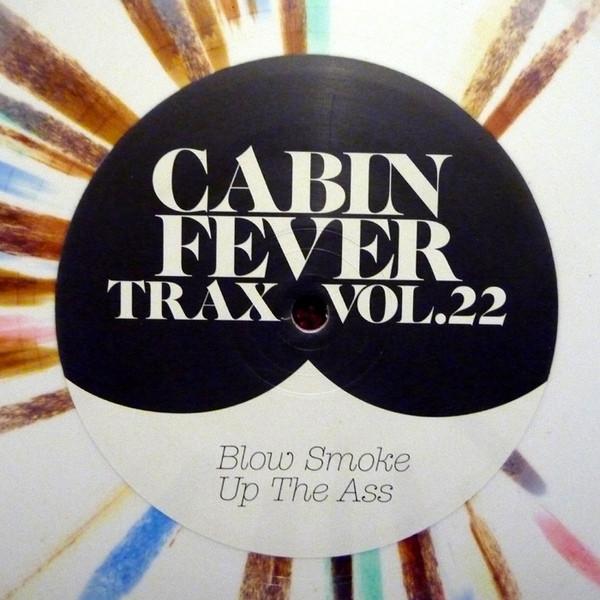 Cabin Fever  - Cabin Fever Trax Vol.22