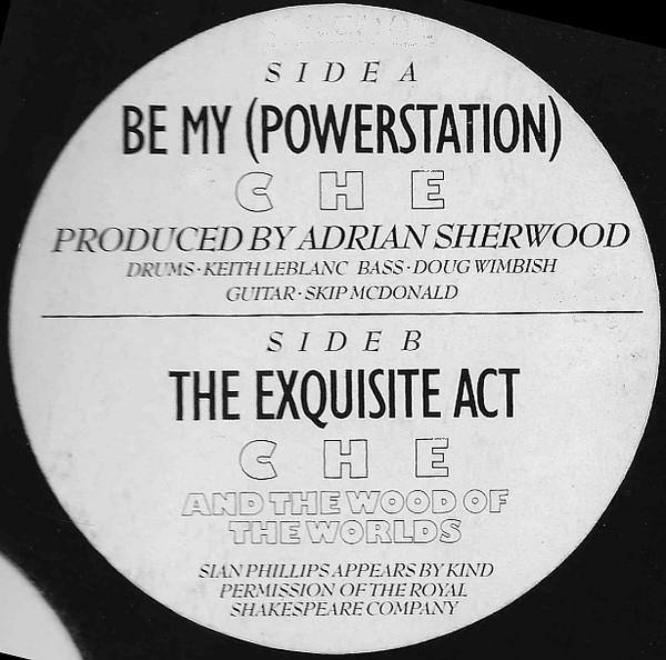 Che  - Be My (Powerstation)