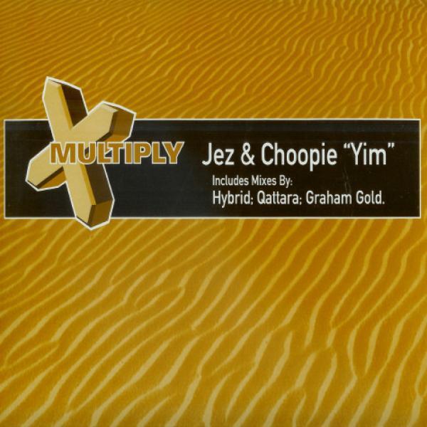 Choopie, Jez - Yim