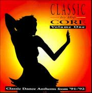  - Classic To The Core Volume One