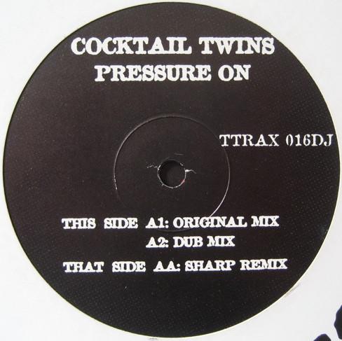 Cocktail Twins - Pressure On