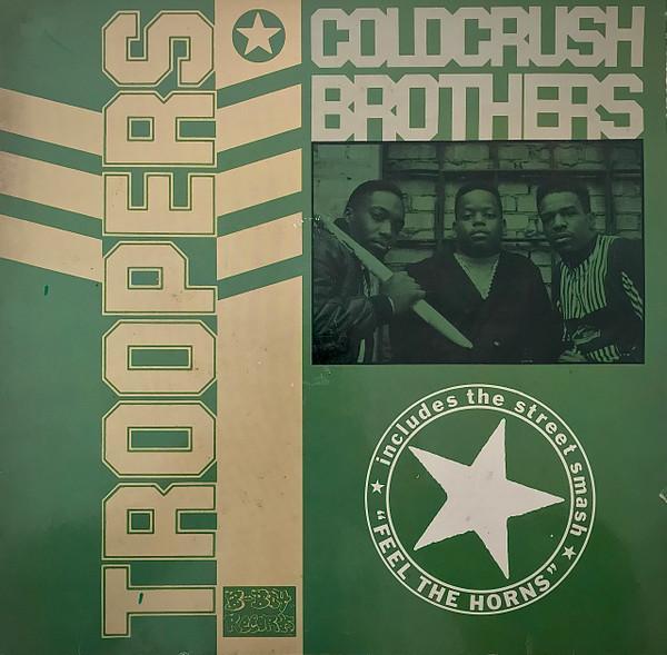 Cold Crush Brothers - Troopers
