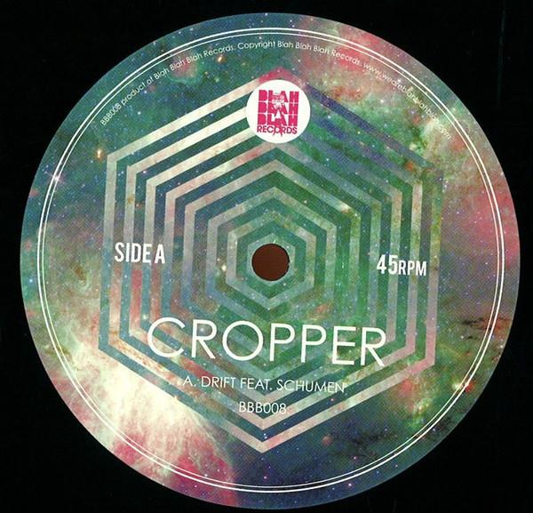 Cropper  - Drift / Deeper