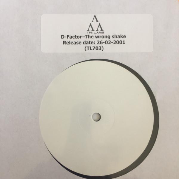 D-Factor - The Wrong Shake