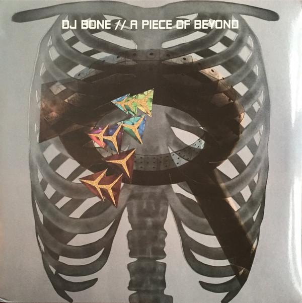 DJ Bone - A Piece Of Beyond