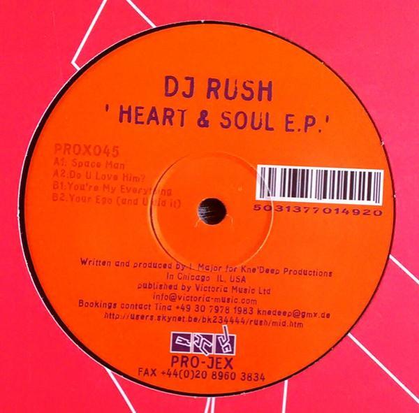 DJ Rush - Heart & Soul EP