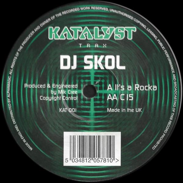DJ Skol - It's A Rocka / C 15