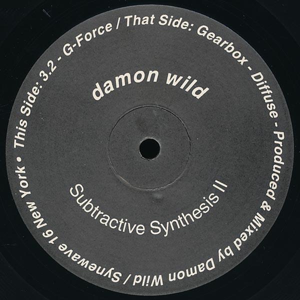Damon Wild - Subtractive Synthesis II