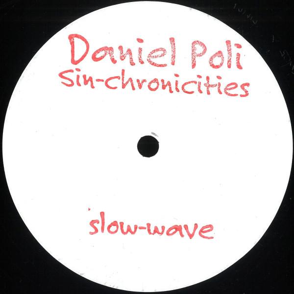 Daniel Poli - Sin-chronicities