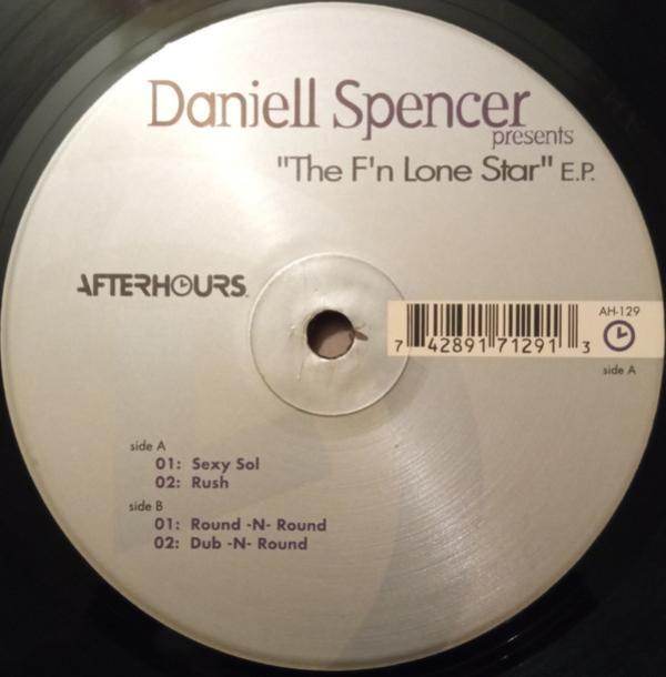 Daniell Spencer - The F'n Lone Star E.P.