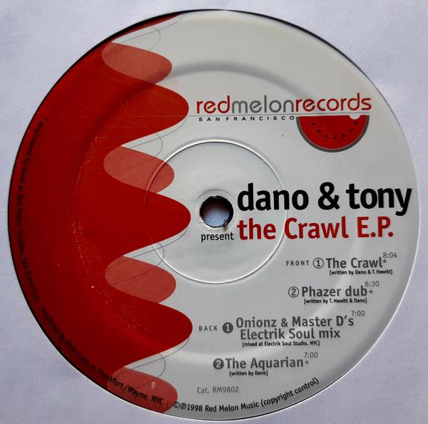 Dano, Tony Hewitt - The Crawl E.P.