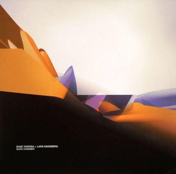 Dave Tarrida, Lars Sandberg - Supa Hammer