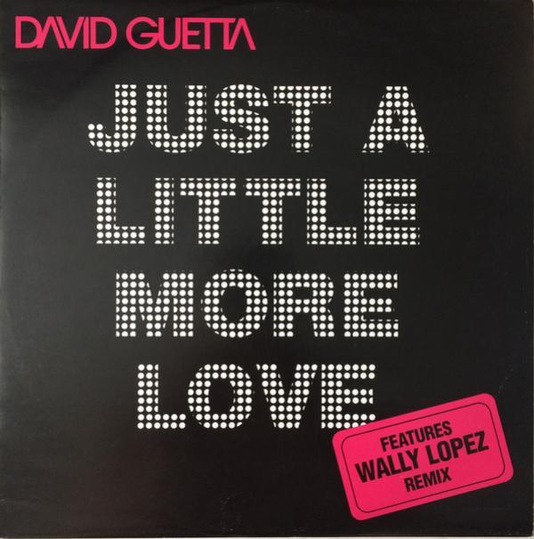 David Guetta, Chris Willis - Just A Little More Love