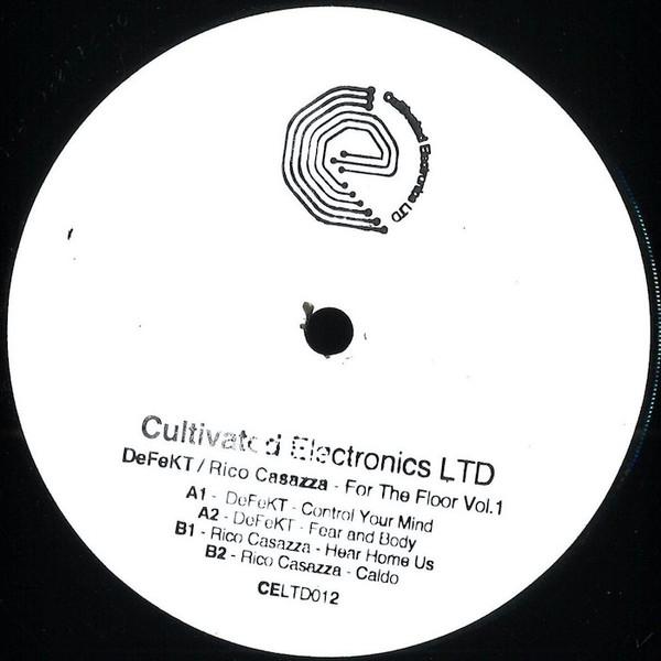 DeFeKT , Rico Casazza - For The Floor Vol.1