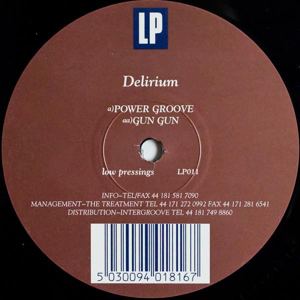 Delirium - Power Groove / Gun Gun