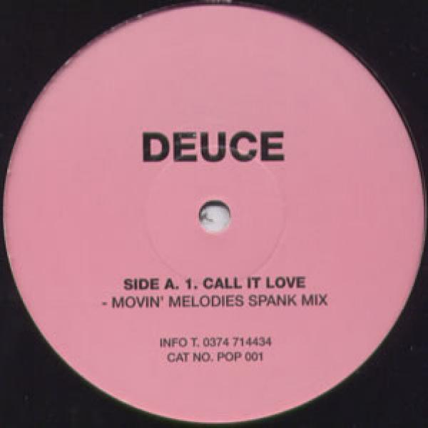 Deuce - Call It Love