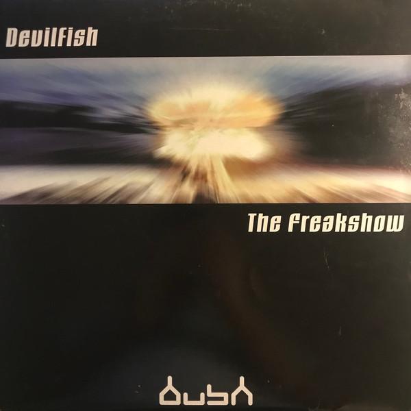 Devilfish - The Freakshow