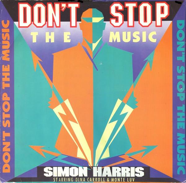 Dina Carroll, Simon Harris, Monte Luv - Don't Stop The Music