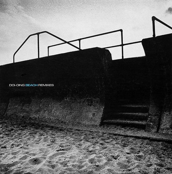 Doi-Oing - Beach (Remixes)