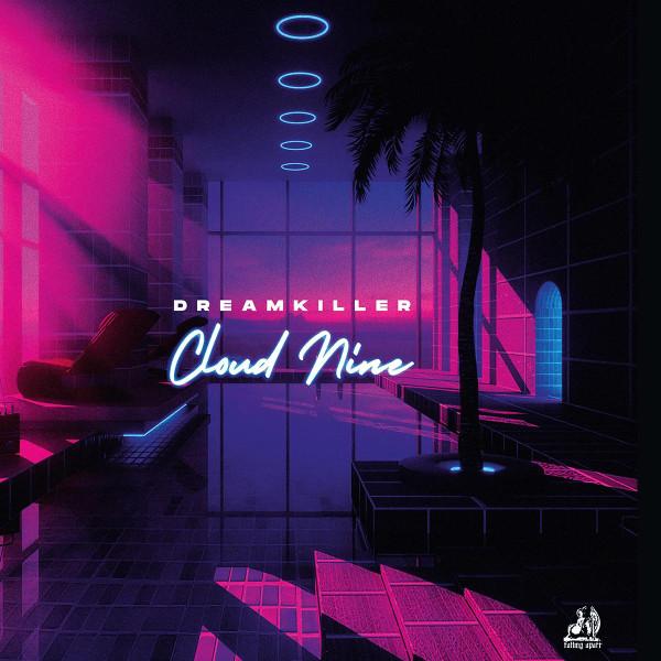 Dreamkiller - Cloud Nine