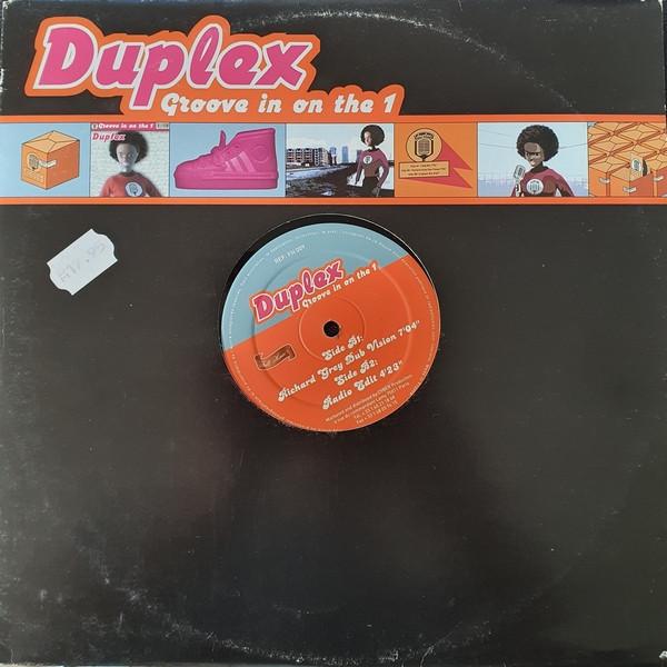 Duplex  - Groove In On The 1